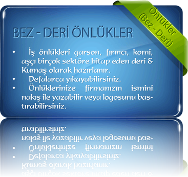 iş önlükleri (Bez & Deri)
